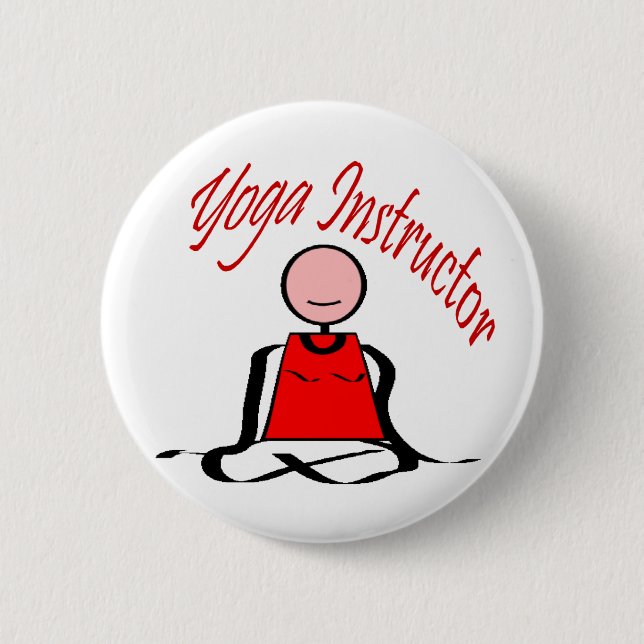 Yoga Instructor---Lotus Postion Stick Figure 6 Cm Round Badge (Front)