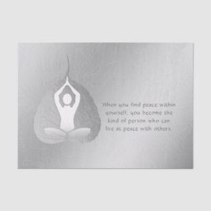 Yoga Instructor Meditation Pose Bodhi Leaf Quotes  Tissue Paper