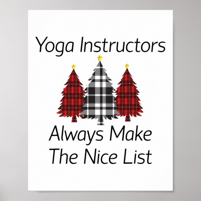 Yoga Instructors Always Make The Nice List Christm Poster (Front)