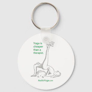 Yoga is Cheaper Than a Therapist Key Ring