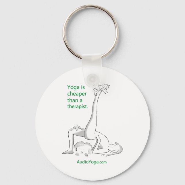 Yoga is Cheaper Than a Therapist Key Ring (Front)