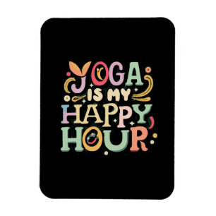 Yoga Is My Happy Hour Magnet