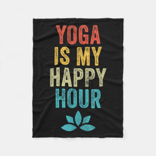 Yoga Is My Happy Hour Meme Vintage Funny Yoga Sayi Fleece Blanket
