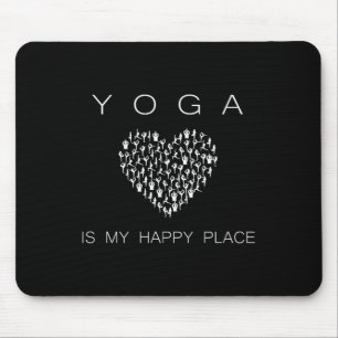 Yoga Is My Happy Place Insrational Motivational Mouse Mat