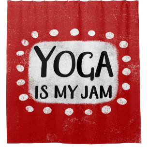 Yoga Is My Jam Shower Curtain
