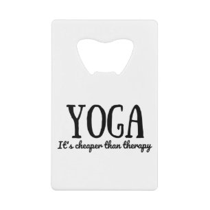 Yoga It's Cheaper Than Therapy