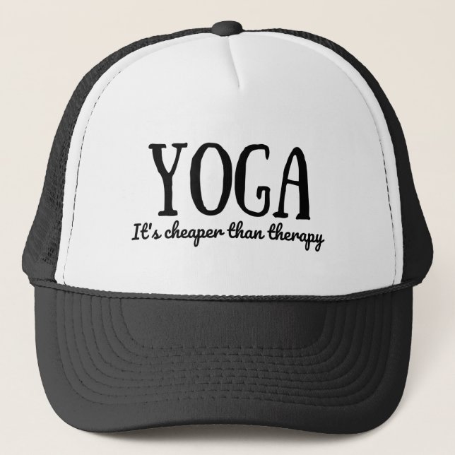 Yoga It's Cheaper Than Therapy Trucker Hat (Front)