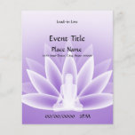 Yoga Lotus Violet Small Event Flyer<br><div class="desc">A graphic design of a lotus blossom with a yoga pose on a event flyer.  The flyer has text templates for your personalisation.</div>