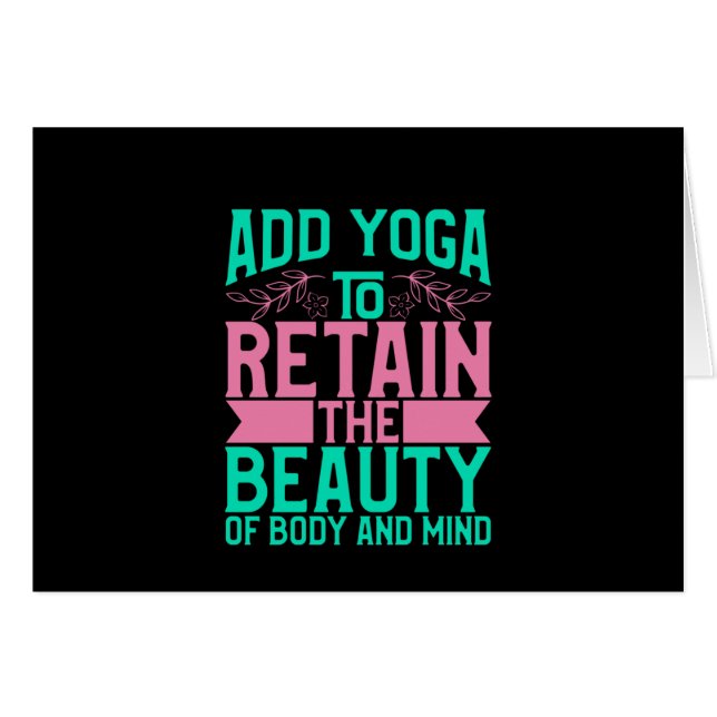 Yoga Lover | Add Yoga To Retain The Beauty (Front Horizontal)