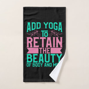 Yoga Lover Add Yoga To Retain The Beauty Hand Towel