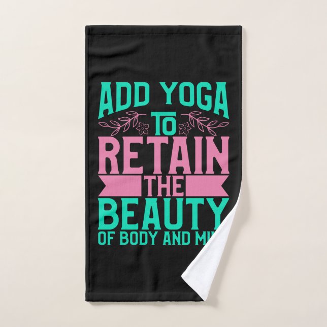 Yoga Lover | Add Yoga To Retain The Beauty Hand Towel (Hand Towel)
