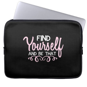Yoga Lover Find Yourself And Be That Laptop Sleeve