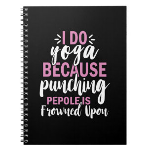 Yoga Lover I Do Yoga Notebook