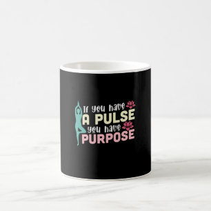 Yoga Lover   If You Have A Pulse Coffee Mug
