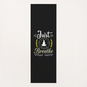 Yoga Lover Just Breathe Mat