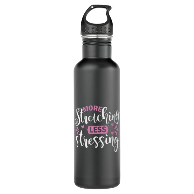 Yoga Lover | More Stretching Less Stressing 710 Ml Water Bottle (Front)