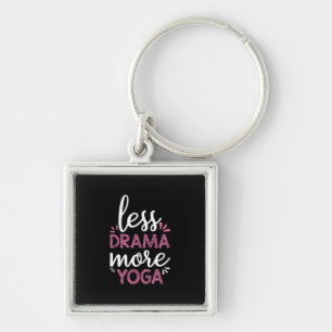 Yoga Lover More Yoga Key Ring