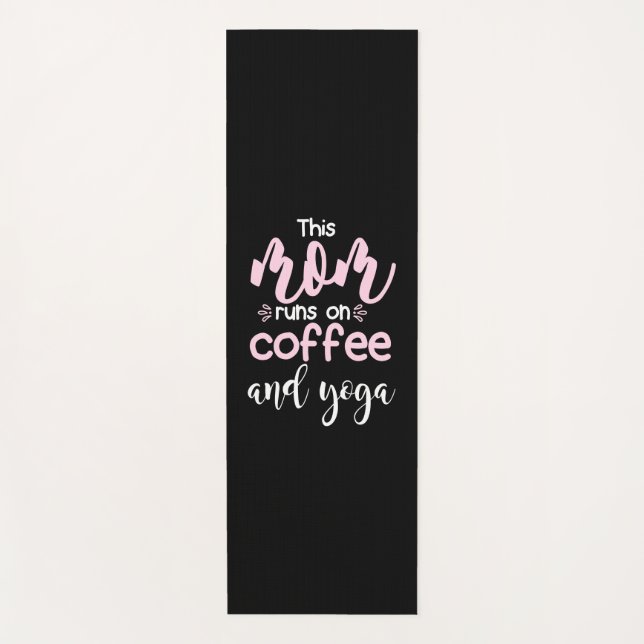 Yoga Lover | This Mum Runs On Coffee And Yoga Yoga Mat (Front)
