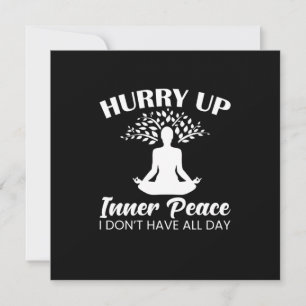 Yoga Lover Yofa Hurry Up Inner Peace Invitation