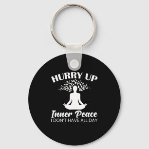 Yoga Lover Yofa Hurry Up Inner Peace Key Ring