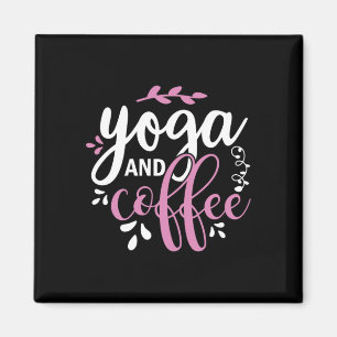 Yoga Lover   Yoga And Coffee Magnet