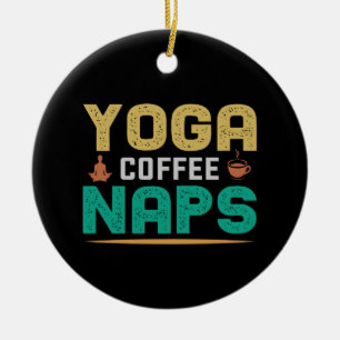 Yoga Lover Yoga Coffee Naps Ceramic Tree Decoration