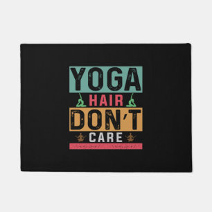 Yoga Lover Yoga Hair Do Not Care Doormat