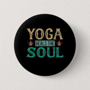 Yoga Lover Yoga Heals The Soul 6 Cm Round Badge