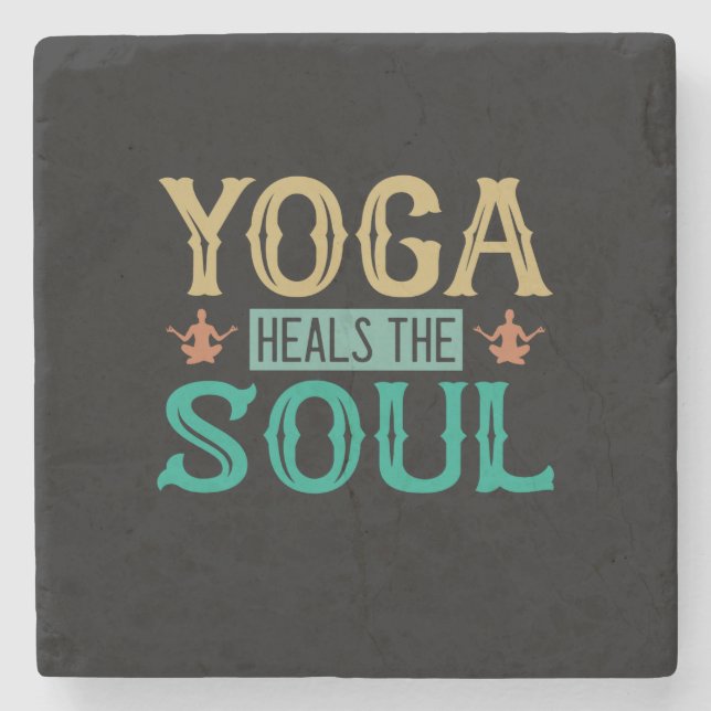 Yoga Lover | Yoga Heals The Soul Stone Coaster (Front)
