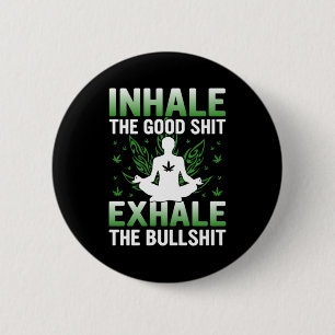 Yoga Lover Yoga Inhale The Good 6 Cm Round Badge