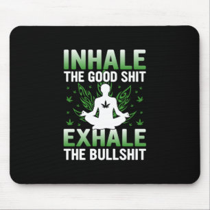 Yoga Lover Yoga Inhale The Good Mouse Mat