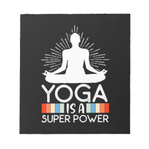 Yoga Lover Yoga Is A Super Power Notepad