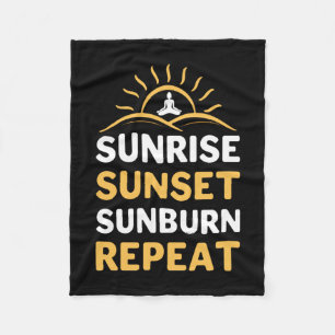 Yoga Lover Yoga Sunrise Sunset Sunburn Repeat Fleece Blanket
