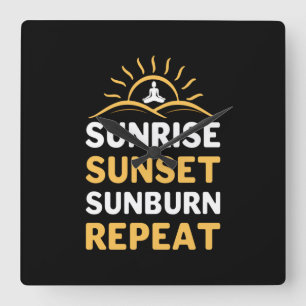 Yoga Lover Yoga Sunrise Sunset Sunburn Repeat Square Wall Clock