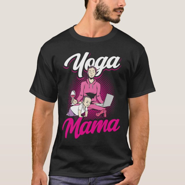 Yoga Mama Mother Mum Hobby Mummy funny T-Shirt (Front)