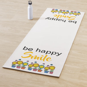 Yoga Mats Be Happy Smile Sunflowers Floral