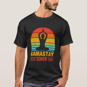 Yoga Meditate Exhale Inhale Tipsy Drinking Namasta T-Shirt