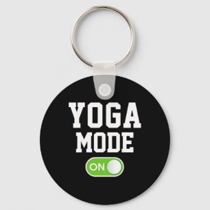 Yoga Mode On Funny Yogini Yogi Key Ring