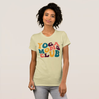 Yoga Moms Club Groovy Retro Summer Vibes Sad Beige T-Shirt
