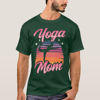 Yoga Mum Mother Hobby Mummy girl T-Shirt