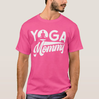 Yoga Mummy Mother Hobby Mum boy T-Shirt