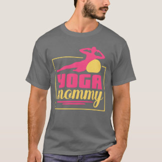 Yoga Mummy Mum Mother Hobby funny T-Shirt