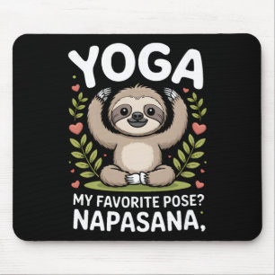 Yoga My Favorite Pose Napasana Sloth _1 Mouse Mat