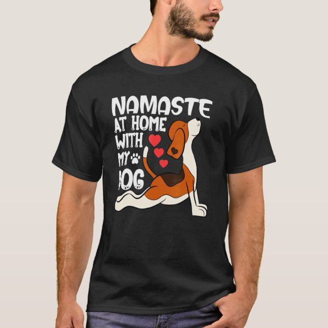 Yoga Namaste Home With My Dog T-Shirt (Front)