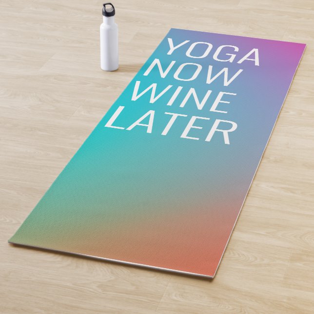 Yoga Now Wine Later Funny Watercolor Yoga Mat (In Situ)