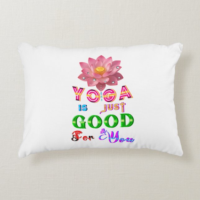 Yoga Polyester Is Just Good For You Decorative Cushion (Front)