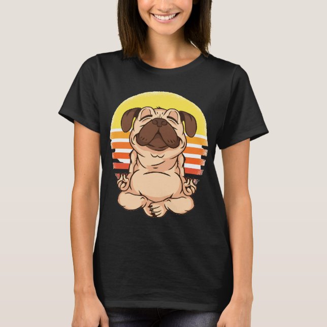 Yoga Pug Dog Meditation T-Shirt (Front)