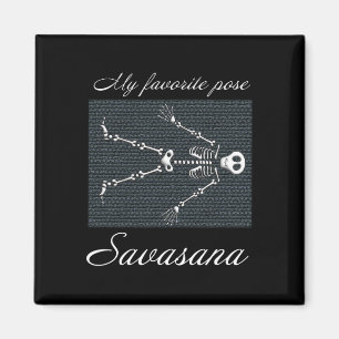 Yoga Savasana - My Favorite Pose Magnet