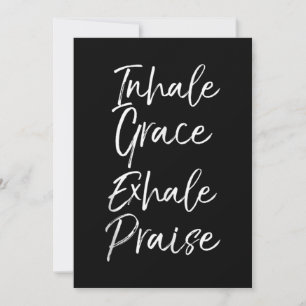Yoga Saying Inhale Grace Exhale Praise Yoga Lover Invitation