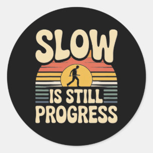 Yoga Snail Design Slow Is Still Progress Mindful L Classic Round Sticker
